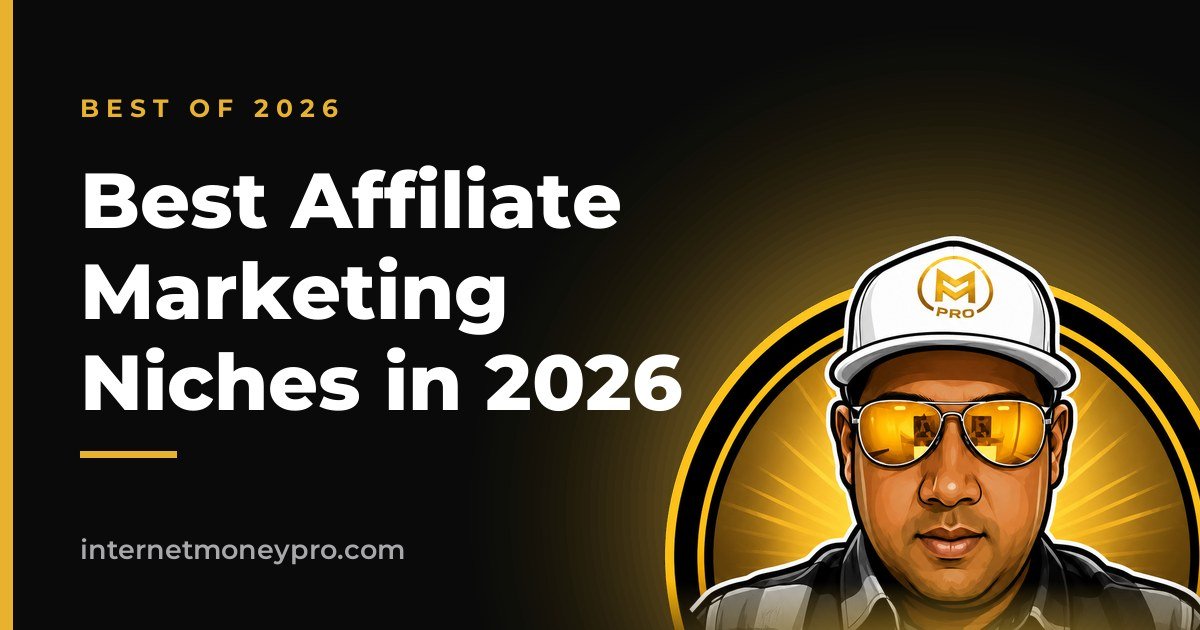 Best Affiliate Marketing Niches in 2026