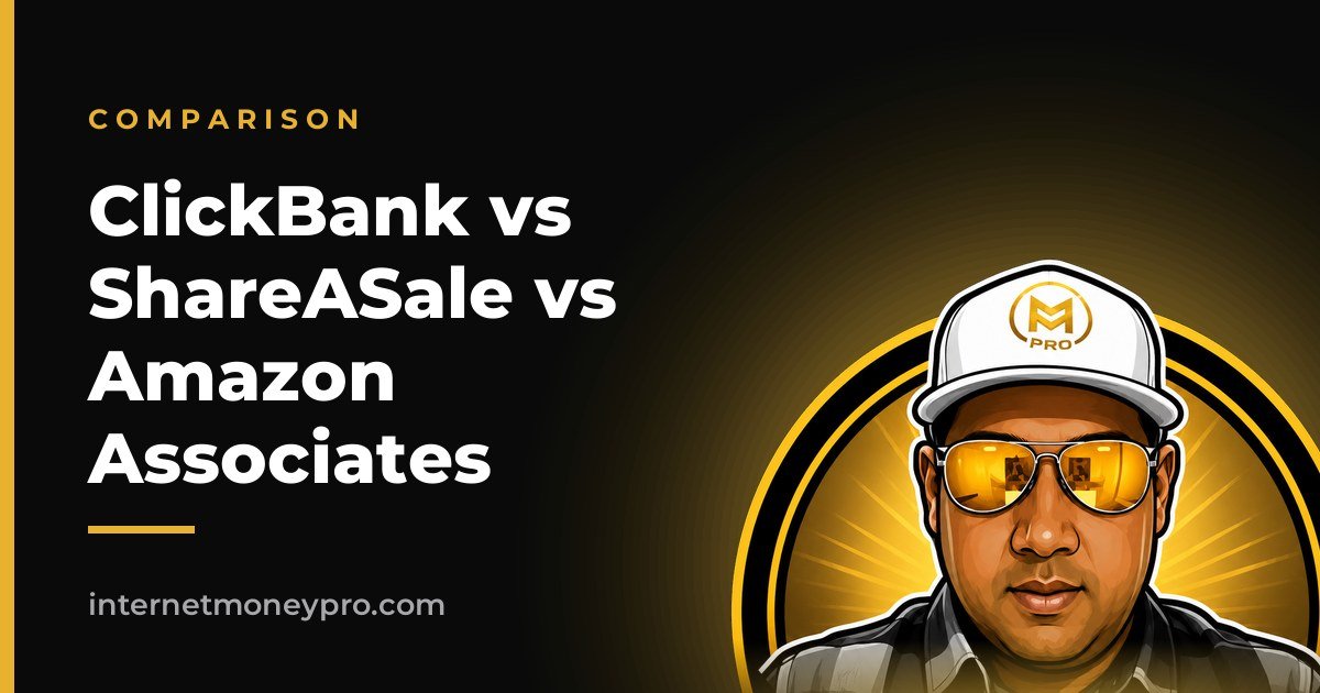 ClickBank vs ShareASale vs Amazon Associates