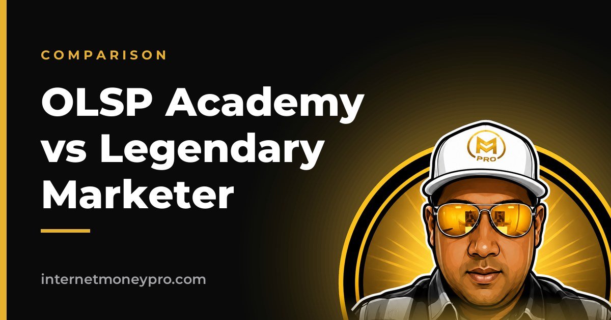 OLSP Academy vs Legendary Marketer